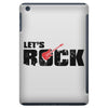 let's rock iPad Mini