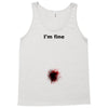i'm fine gunshot Tank Top