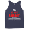 Sin Is The Enemy Tank Top