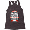 proud daughter dad Racerback Tank