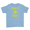 born to fidget Youth Tee