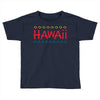 hawaii Toddler T-shirt