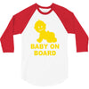baby on board ! 3/4 Sleeve Shirt