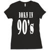 born in 90s Ladies Fitted T-Shirt
