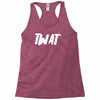 twat Racerback Tank