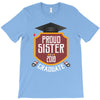 proud sister of a 2018 graduate. T-Shirt