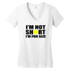 i'm not short, i'm fun size Women's V-Neck T-Shirt