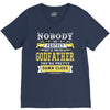 Nobody Is Perfect But If You Are A Godfather You Are Pretty Damn Close V-Neck Tee