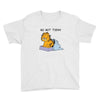 No, Not Today Youth Tee