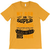 My Son Is Super Awesome His Mom T-Shirt