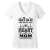 There's This Boy Who Stole My Heart He Calls Me Mom Women's V-Neck T-Shirt