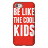 be like the cool kids iPhone 8