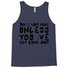 don't want none Tank Top