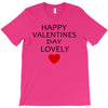 happy valentine day lovely T-Shirt
