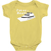 i'm on a boat Baby Bodysuit