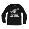 weapons of mass percussion Long Sleeve Shirts