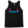 cool daddy 2 Tank Top