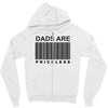 dads are priceless   dad t shirt Zipper Hoodie