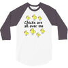 chicks all over me 3/4 Sleeve Shirt