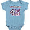 Impeach 45 Baby Bodysuit