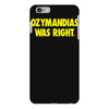 ozymandias was right iPhone 6 Plus/6s Plus Case