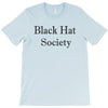 black hat society T-Shirt