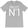 trust no T-Shirt
