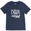 i'm black i read and i know V-Neck Tee