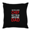 awesome chef dad Throw Pillow