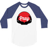 pray 3/4 Sleeve Shirt
