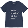 We Are All Made Of Stardust V-Neck Tee