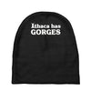 ithaca has gorges Baby Beanies