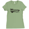 mommy Ladies Fitted T-Shirt