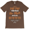 pop pop the man the myth best pop pop ever T-Shirt