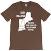 because old england  was wicked     stupid. T-Shirt