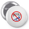 no drama Pin-back button