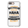 Super Cool Nana Of A Freaking Awesome Granddaughter iPhone 8 Plus