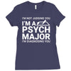 i m not judging you i am a psycho major Ladies Fitted T-Shirt