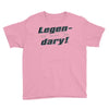 legen dary Youth Tee