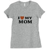 i love my mom Ladies Fitted T-Shirt