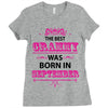 The Best Grammy Was Born In Sebtember Ladies Fitted T-Shirt