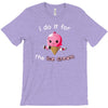 i do it for the ice cream T-Shirt