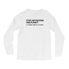 stop destroying our planet it's where i keep all my stuff geek tee shi Long Sleeve Shirts
