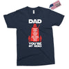 dad you're my hero Exclusive T-shirt