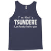 not a tsundere Tank Top