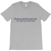 dumb people T-Shirt