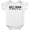 Gilligan still owes for weed Baby Onesie