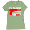packing heat   i'm hot Ladies Fitted T-Shirt