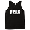 pub providing us beer hoodie Tank Top