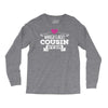 Worlds Best Cousin Ever Long Sleeve Shirts